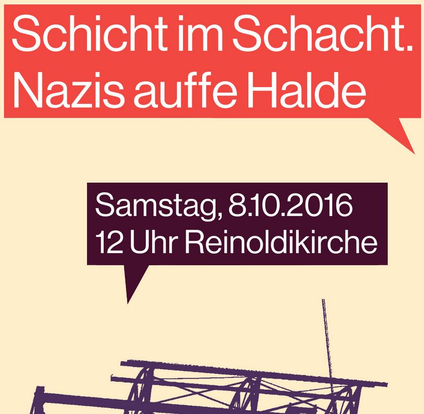 Schicht im Schacht – Nazis auffe Halde!